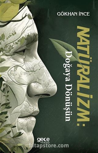 Natüralizm Doğaya Dönüşün