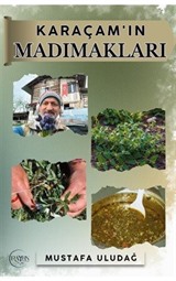 Karaçam'ın Madımakları