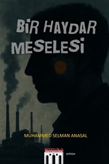 Bir Haydar Meselesi