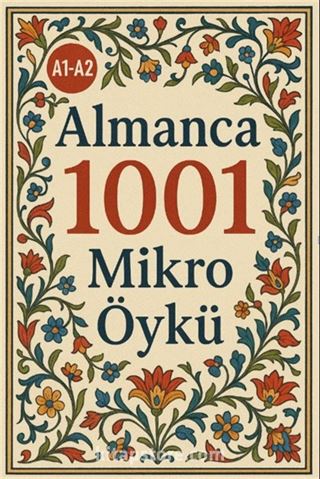 A1-A2 Almanca 1001 Mikro Öykü