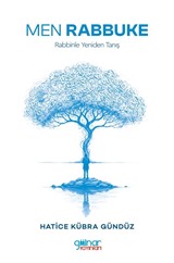 Men Rabbuke Rabbinle Yeniden Tanış