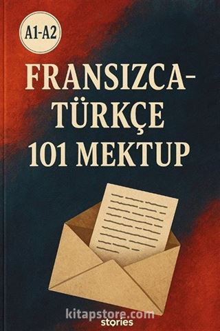 A1-A2 Fransızca-Türkçe 101 Mektup