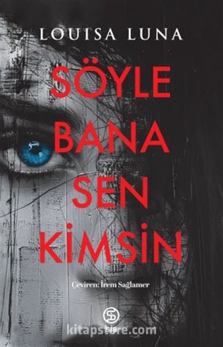 Söyle Bana Sen Kimsin