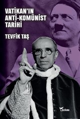 Vatikan'ın Anti-Komünist Tarihi