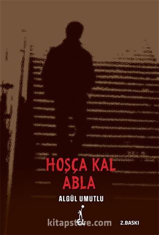 Hoşça Kal Abla
