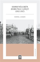 Ermenilerin Zorunlu Göçü (1915-1917)