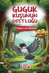 Guguk Kuşunun Dostluğu