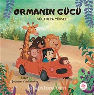 Ormanın Gücü