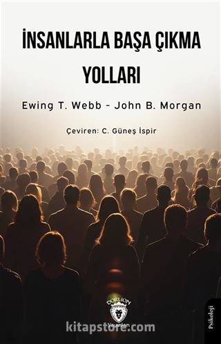 İnsanlarla Başa Çıkma Yolları