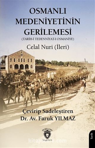 Osmanlı Medeniyetinin Gerilemesi (Tarih-i Tedenniyat-ı Osmaniye)