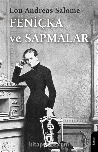 Feniçka ve Sapmalar