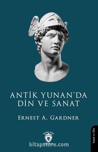 Antik Yunan'da Din ve Sanat