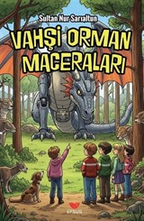 Vahşi Orman Maceraları