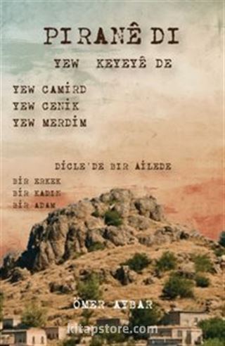 Piranê di yew keyeyê di (Zazaca)