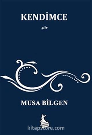 Kendimce