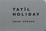 Tatil / Holiday