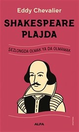 Shakespeare Plajda Şezlongda Olmak Ya Da Olmamak