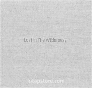 Lost In The Wilderness