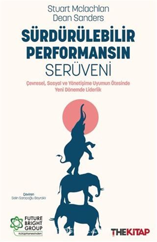 Sürdürülebilir Performansın Serüveni
