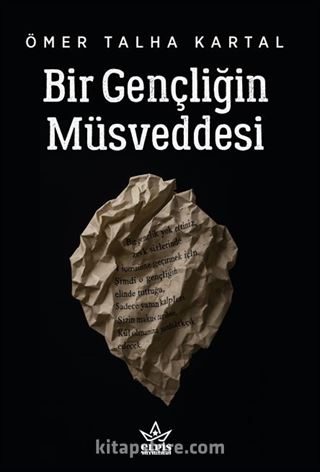 Bir Gençliğin Müsveddesi