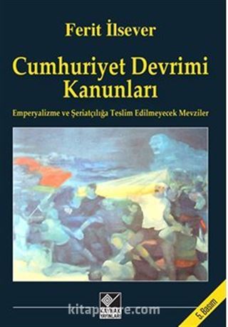 Cumhuriyet Devrimi Kanunları