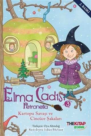 Elma Cadısı Petronella-3 / Kartopu Savaşı ve Cincüce Şakaları