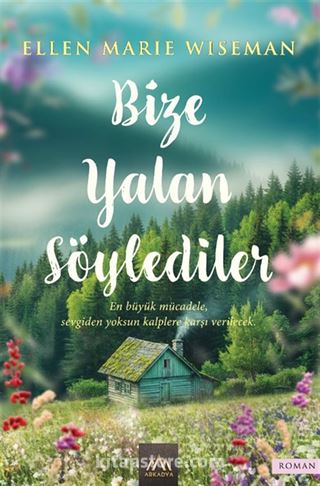 Bize Yalan Söylediler