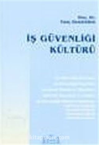 İş Güvenliği Kültürü