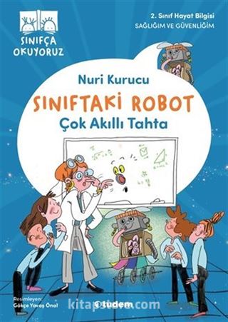Sınıftaki Robot: Çok Akıllı Tahta