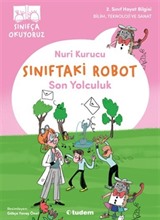 Sınıftaki Robot: Son Yolculuk