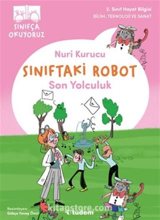 Sınıftaki Robot: Son Yolculuk