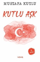 Kutlu Aşk