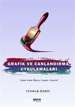 Grafik ve Canlandırma Uygulamaları