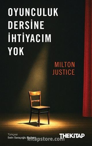 Oyunculuk Dersine İhtiyacım Yok