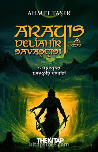 Arayış - Deliahir Savaşçısı