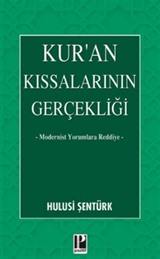 Kur'an Kıssalarının Gerçekliği