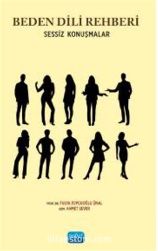 Beden Dili Rehberi - Sessiz Konuşmalar