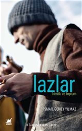 Lazlar: Kimlik ve Toplum