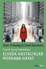 Elveda Hastalıklar Merhaba Hayat