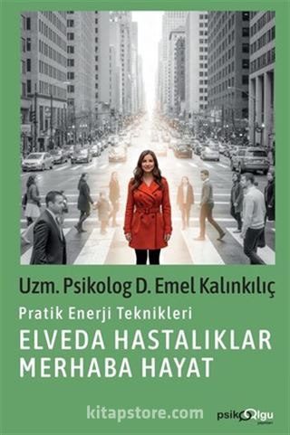 Elveda Hastalıklar Merhaba Hayat