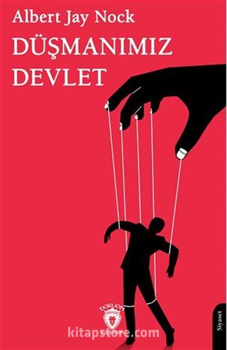 Düşmanımız Devlet