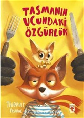 Tasmanın Ucundaki Özgürlük