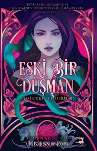 Eski Bir Düşman (Canavarlar Üçlemesi 3)