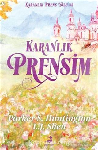 Karanlık Prensim (Karanlık Prens Yolu 3)
