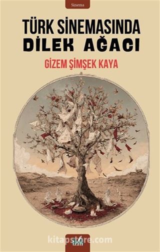 Türk Sinemasında Dilek Ağacı