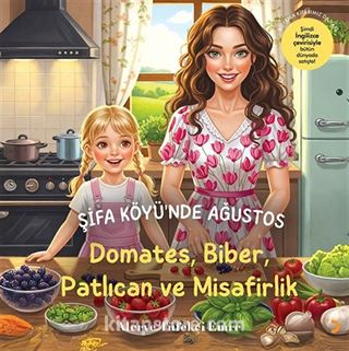 Şifa Köyü'nde Ağustos