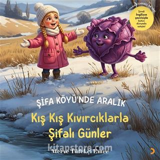 Şifa Köyü'nde Aralık