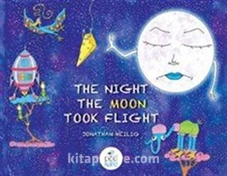 The Night The Moon Took Flight