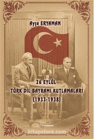 26 Eylül Türk Dil Bayramı Kutlamaları (1933-1938)