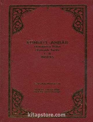 Künhü'l-Ahbar Dördüncü Rükn Osmanlı Tarihi C.II İndeks, Gelibolulu Mustafa Âli